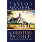 Christian Patriot: 12 Ways to Create One Nation Under God - Hardcover