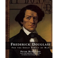 Frederick Douglass: For the Great Family of Man - Paperback