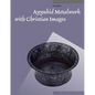 Ayyubid Metalwork with Christian Images - Paperback