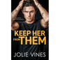 Keep Her from Them (McRae Bodyguards, #4) - Paperback