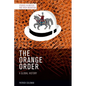 The Orange Order: A Global History - Hardcover