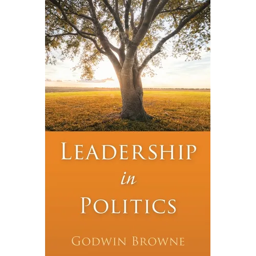 Leadership in Politics - Paperback