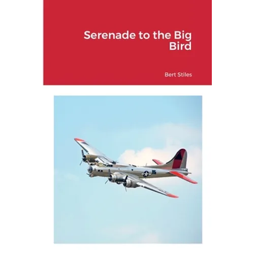 Serenade to the Big Bird - Paperback