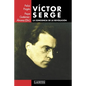 Víctor Serge: La conciencia de la revolución - Paperback