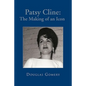 Patsy Cline: The Making of an Icon - Paperback