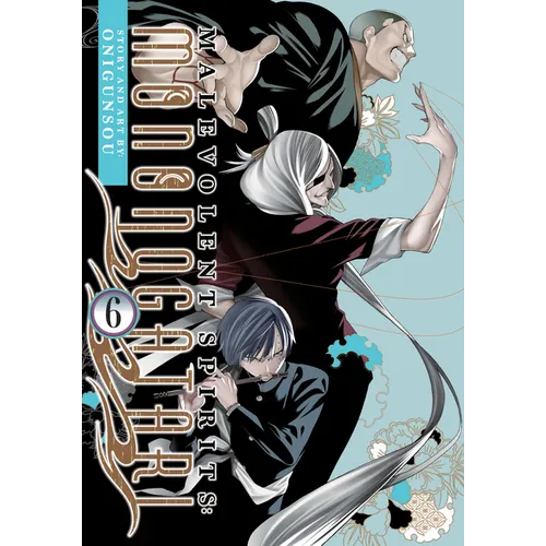 Malevolent Spirits: Mononogatari Vol. 6 - Paperback