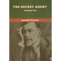 The Secret Agent: A Simple Tale - Hardcover