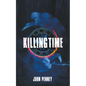 Killing Time - Paperback