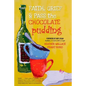 Faith, Grief & Pass the Chocolate Pudding - Paperback