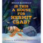 Is This a House for Hermit Crab? - Hardcover