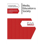 Media, Education & Society: A compilation of articles in Media, Media Education and Society - Paperback