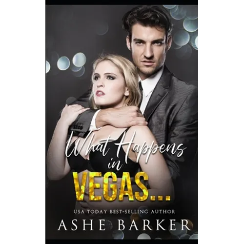 What Happens In Vegas... - Paperback