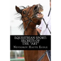 Equestrian Sport: Secrets of the "Art" - Paperback