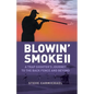 Blowin' Smoke II - Paperback