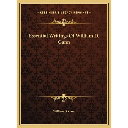 Essential Writings Of William D. Gann - Hardcover