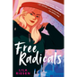 Free Radicals - Hardcover