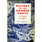History of the Donner Party: A Tragedy of the Sierra - Paperback