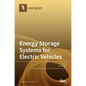 Energy Storage Systems for Electric Vehicles - Hardcover