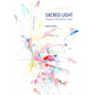 Sacred Light: Prayers of the Divine Heart - Paperback