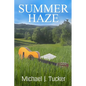 Summer Haze - Paperback