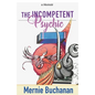 The Incompetent Psychic - Paperback