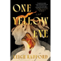One Yellow Eye - Hardcover