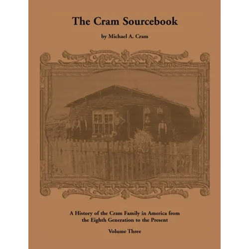 The Cram Sourcebook: Volume Three - Paperback