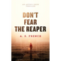 Don't Fear The Reaper - Paperback
