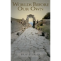 Worlds Before Our Own - Paperback