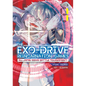 The Exo-Drive Reincarnation Games: All-Japan Isekai Battle Tournament! Vol. 1 - Paperback