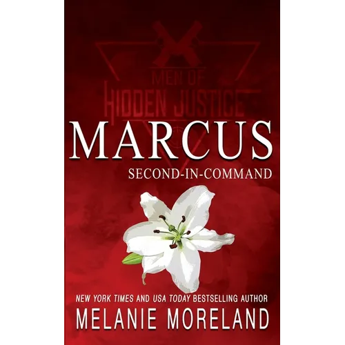 Second-In-Command - Marcus: A action-packed rescue romance - Paperback