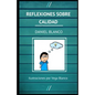 Reflexiones sobre Calidad - Paperback