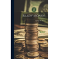 Ready Money - Hardcover