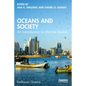 Oceans and Society: An Introduction to Marine Studies - Paperback