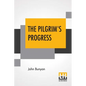 The Pilgrim's Progress: Every Child Can Read; Edited By Rev. Jesse Lyman Hurlbut - Paperback
