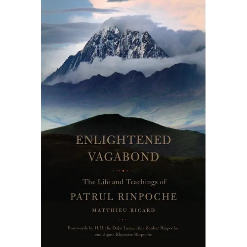 Enlightened Vagabond: The Life and Teachings of Patrul Rinpoche - Paperback