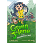 Green Jolene: Green Jolene and the Neighborhood Swap - Hardcover