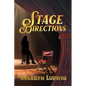 Stage Directions - Paperback