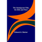 The Immigrant Tide, Its Ebb and Flow - Paperback