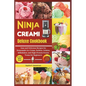 Ninja Creami Deluxe Cookbook: Easy and Delicious Recipes for Homemade Ice cream, Sorbet, Gelatos, Milkshakes, and High-Protein Frozen Treats for Beg - Paperback