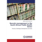 Records Management in the South African Public Health Sector - Paperback