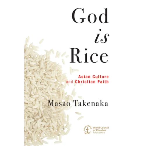 God Is Rice - Paperback