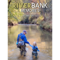Riverbank Memories (Store Edition) - Hardcover