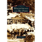 Wrightwood and Big Pines - Hardcover