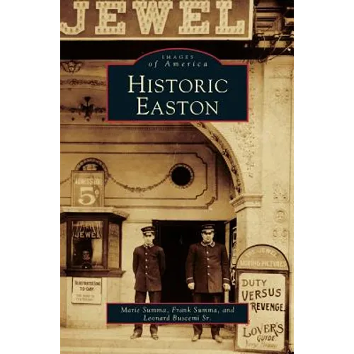 Historic Easton - Hardcover