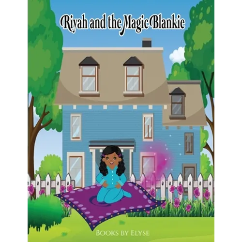 Riyah And The Magic Blankie - Paperback
