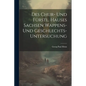 Des Chur- Und Fürstl. Hauses Sachsen Wappens- Und Geschlechts-untersuchung - Paperback