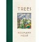 Trees: An Anthology of Writings and Paintings - Hardcover