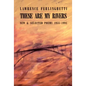 These Are My Rivers: New & Selected Poems 1955-1993 - Paperback