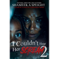 I Couldn't Hear Her Scream 2 - Paperback